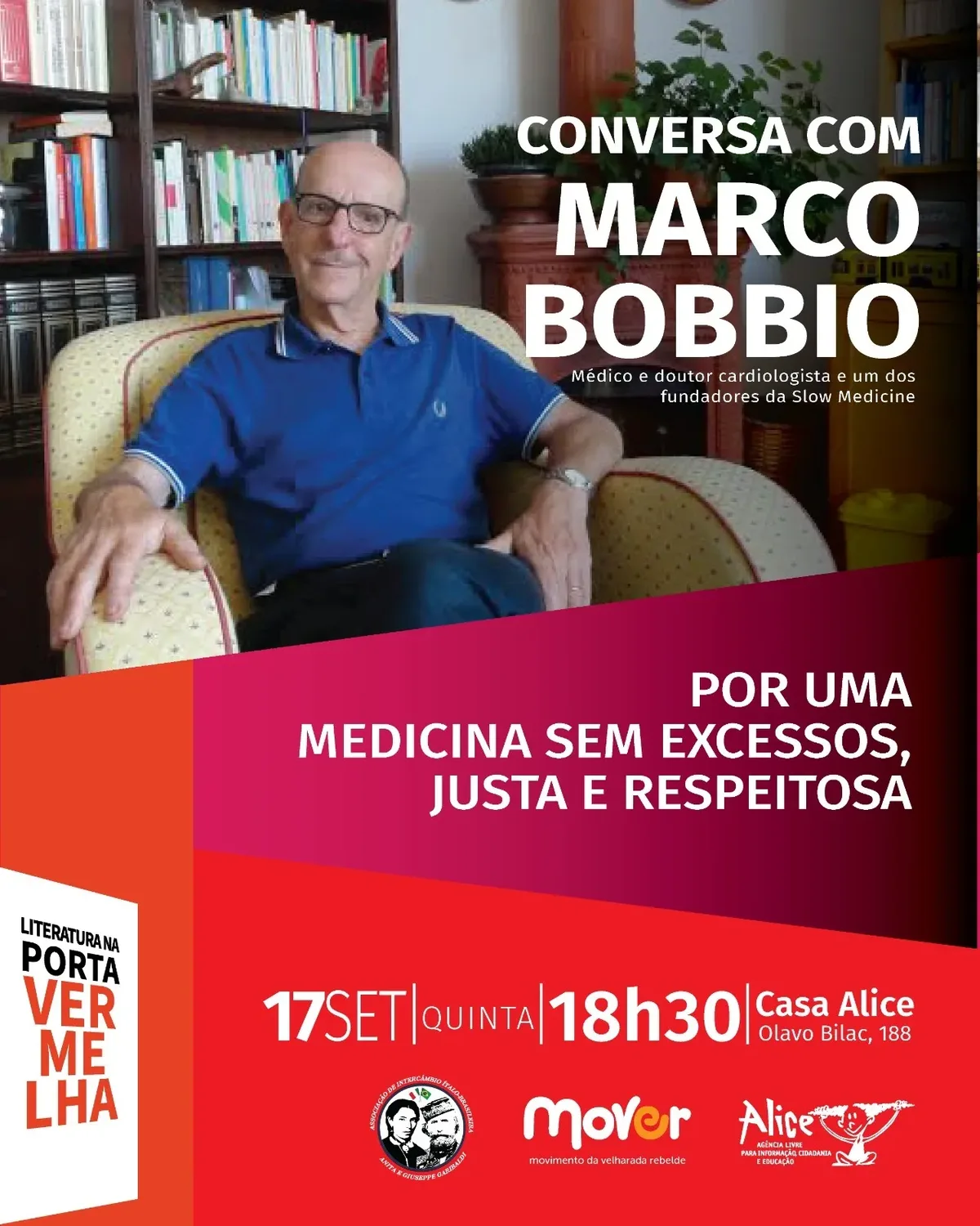 Marco Bobbio apresenta princípios da Medicina Sem Pressa na Casa Alice